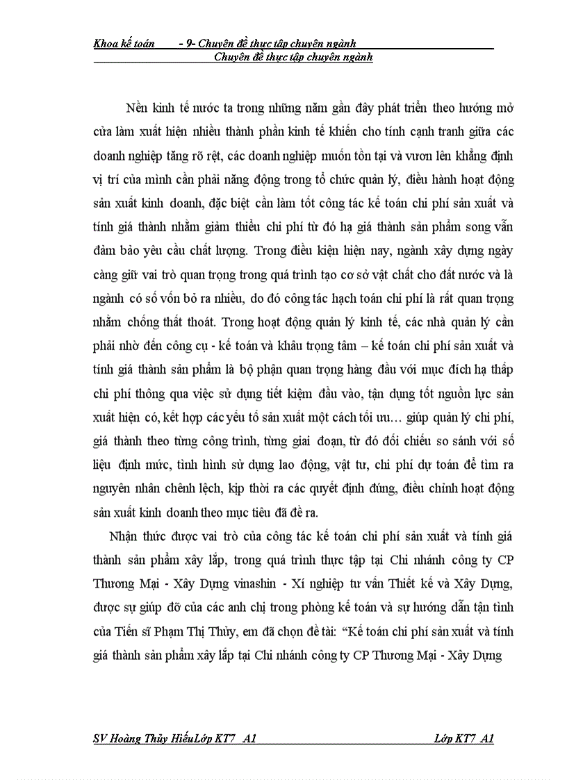 Kế toán chi phí sản xuất và tính giá thành sản phẩm xây lắp tại Chi nhánh công ty CP Thương Mại - Xây Dựng vinashin - Xí nghiệp tư vấn Thiết kế và Xây Dựng