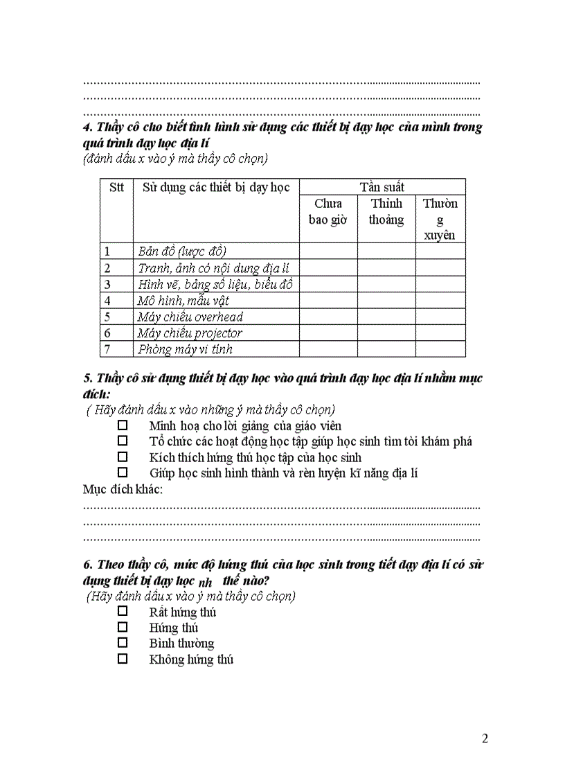 image for page Phiếu thăm dò ý kiến:Về Việc trang bị và sử dụng thiết bị dạy học địa lí tại các trường tiểu học(Dành cho giáo viên tiểu học) ; và một số bài kiểm tra trắc nghiệm mẫu môn địa lí