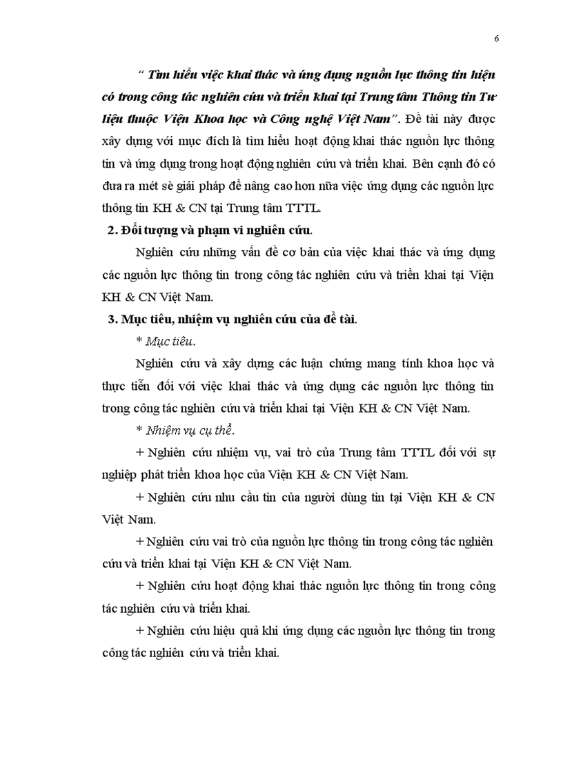 image for page Tìm hiểu việc khai thác và ứng dụng nguồn lực thông tin hiện có trong công tác nghiên cứu và triển khai tại Trung tâm Thông tin Tư liệu thuộc Viện Khoa học và Công nghệ Việt Nam