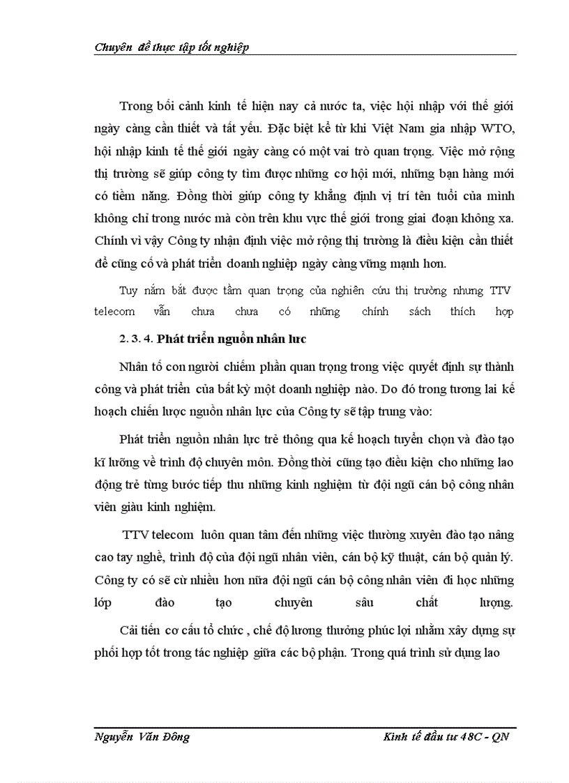image for page Hoạt dộng đầu tư pghát triển truyền thông tại công ty cổ phần đâu tư phát triển truyền thông Tân Thành Vinh - Thực trạng và giải pháp