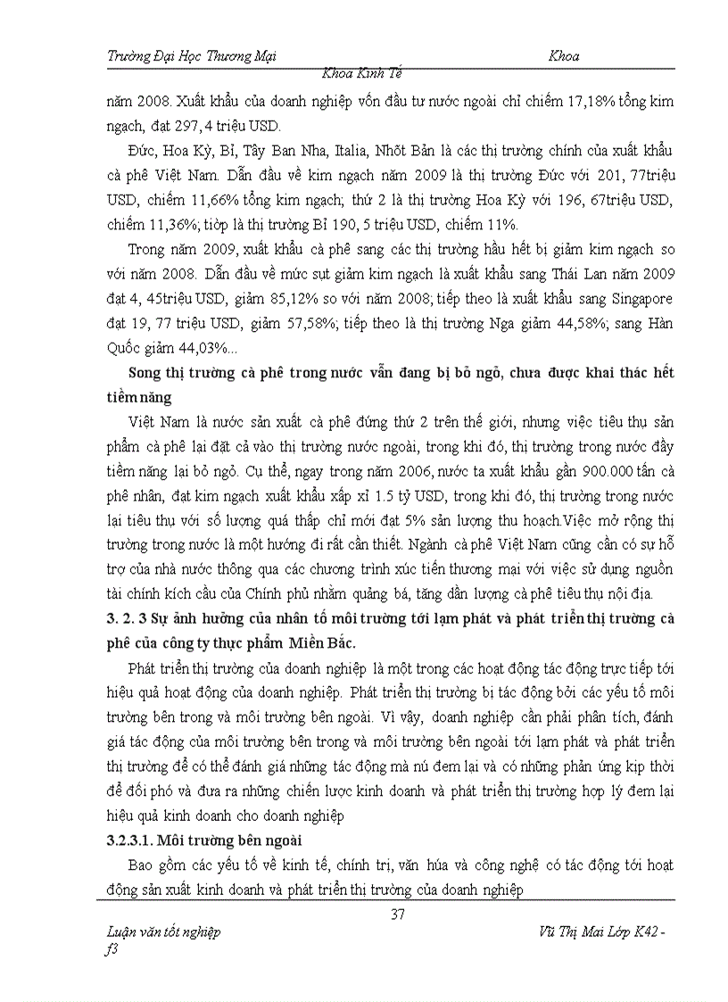 image for page Một số giải pháp nhằm hạn chế ảnh hưởng của lạm phát tới phát triển thị trường mặt hàng cà phê của công ty thực phẩm Miền Bắc.