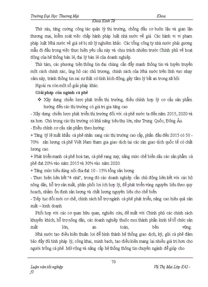 image for page Một số giải pháp nhằm hạn chế ảnh hưởng của lạm phát tới phát triển thị trường mặt hàng cà phê của công ty thực phẩm Miền Bắc.