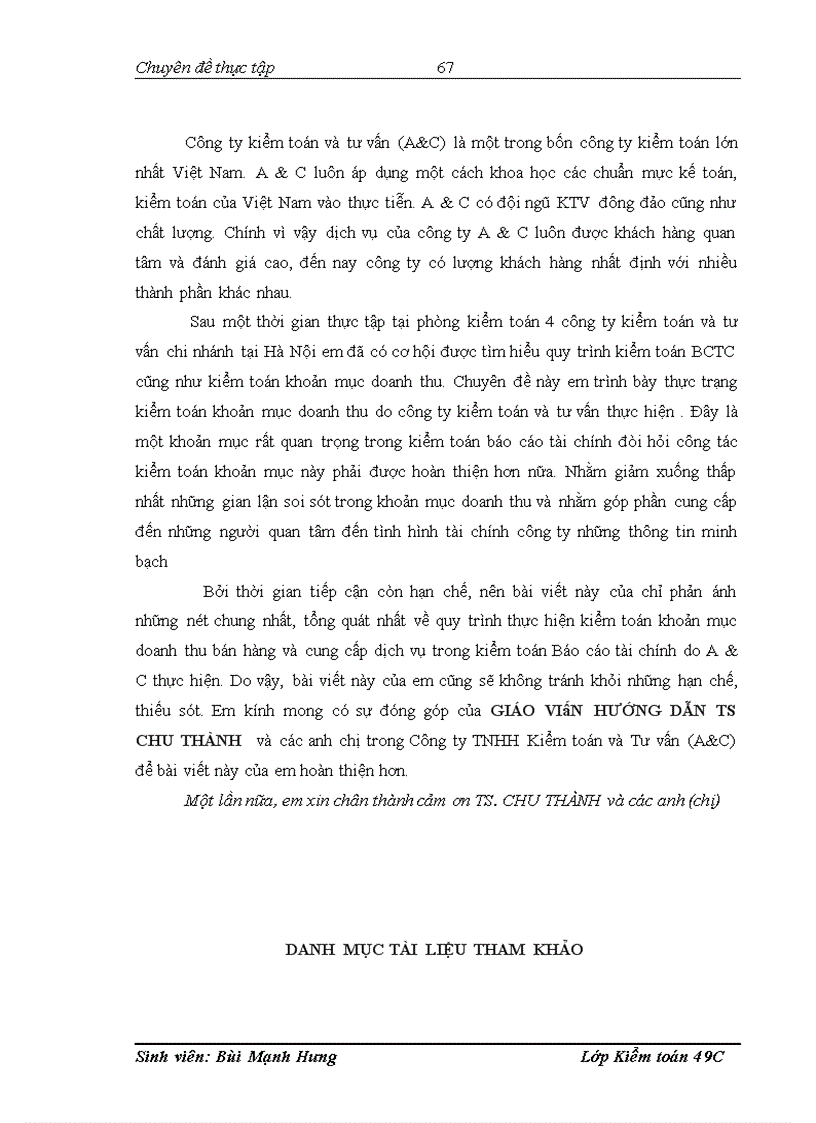 image for page Vận dụng quy trình kiểm toán vào kiểm toán khoản mục doanh thu trong kiểm toán báo cáo tài chính tại công ty TNHH kiểm toán và tư vấn thực hiện.