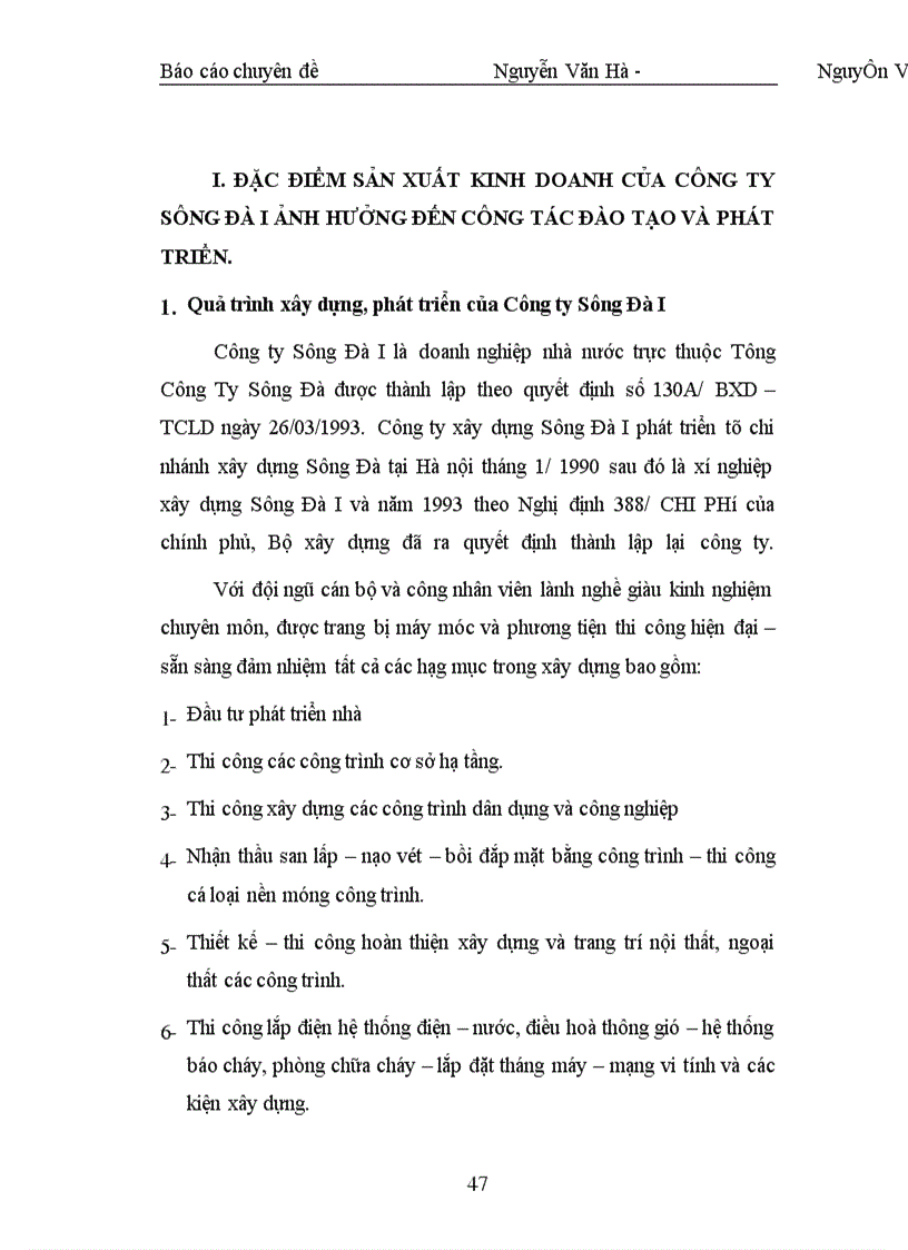 image for page Đưa ra phương hướng nhằm nâng cao hiệu quả công tácđào tạo và phát triển nguồn nhân lực tại Công ty Sông Đà I, tạo cho công ty có một đội ngũ cán bộ công nhân viên chức có trình độ chuyên môn vững vàng