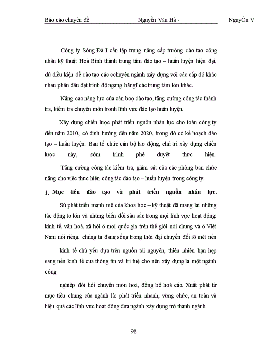 image for page Đưa ra phương hướng nhằm nâng cao hiệu quả công tácđào tạo và phát triển nguồn nhân lực tại Công ty Sông Đà I, tạo cho công ty có một đội ngũ cán bộ công nhân viên chức có trình độ chuyên môn vững vàng