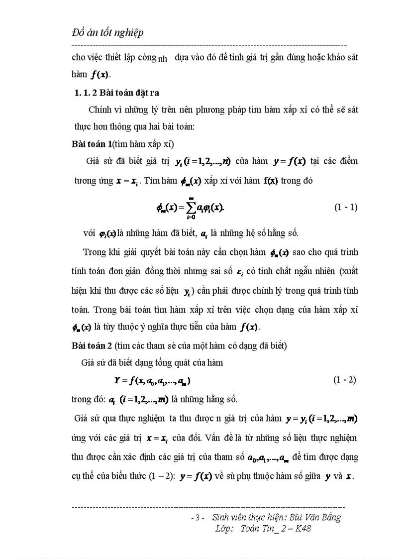 image for page Bài toán dùng phương pháp xấp xỉ trung bình phương hay còn gọi là phương pháp bình phương tối thiểu để xấp xỉ hàm trong thực nghiệm