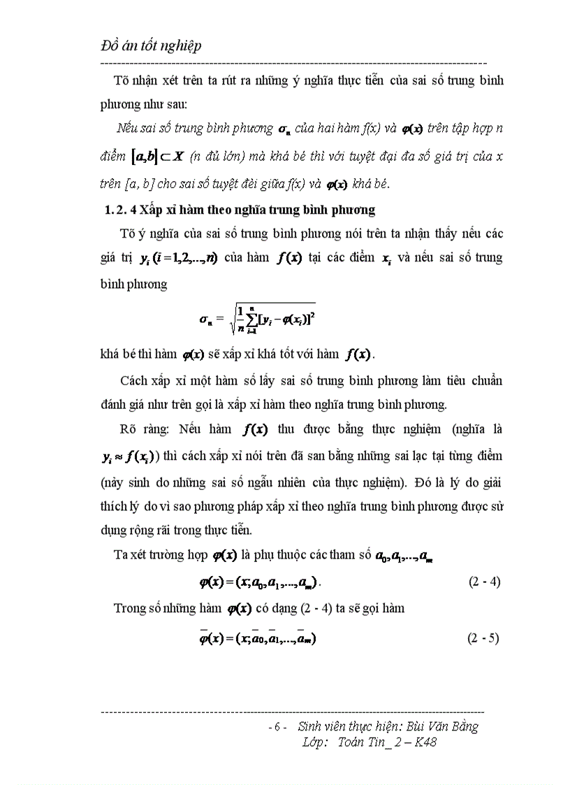 image for page Bài toán dùng phương pháp xấp xỉ trung bình phương hay còn gọi là phương pháp bình phương tối thiểu để xấp xỉ hàm trong thực nghiệm