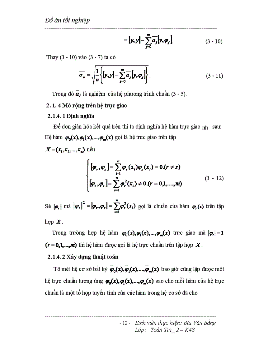 image for page Bài toán dùng phương pháp xấp xỉ trung bình phương hay còn gọi là phương pháp bình phương tối thiểu để xấp xỉ hàm trong thực nghiệm