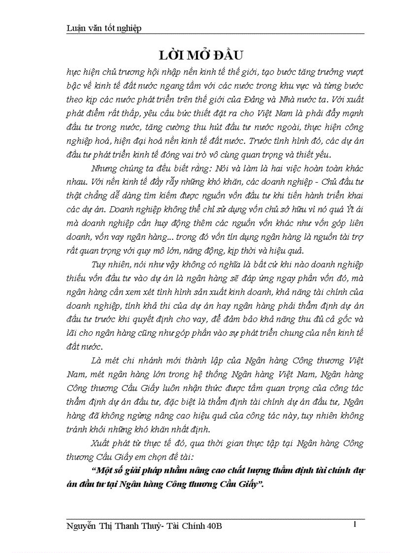 Một số giải pháp nhằm nâng cao chất lượng thẩm định tài chính dự án đầu tư tại Ngân hàng Công thương Cầu Giấy