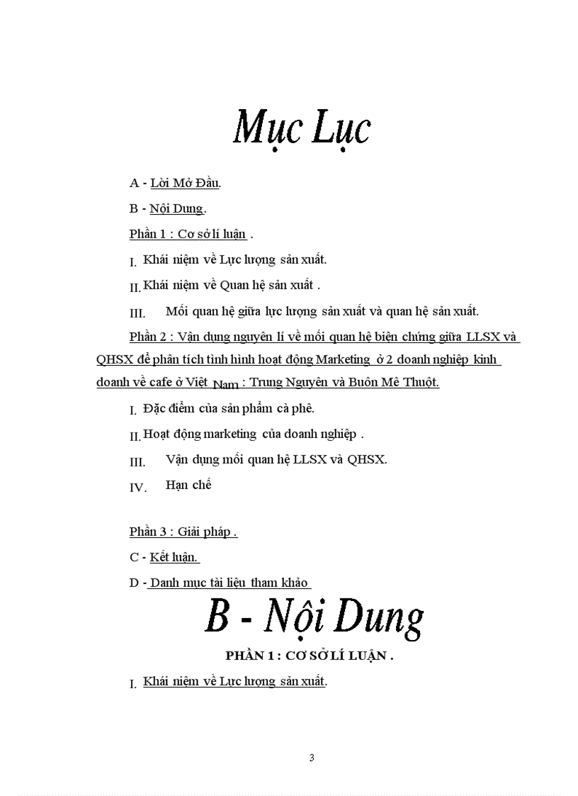 image for page Vận dụng nguyên lý về mối quan hệ biện chứng giữa LLSX và QHSX để phân tích tình hình hoạt động Maketting ở 2 doanh nghiệp kinh doanh về cafe ở Việt Nam : Trung Nguyên và Buôn Mê Thuột
