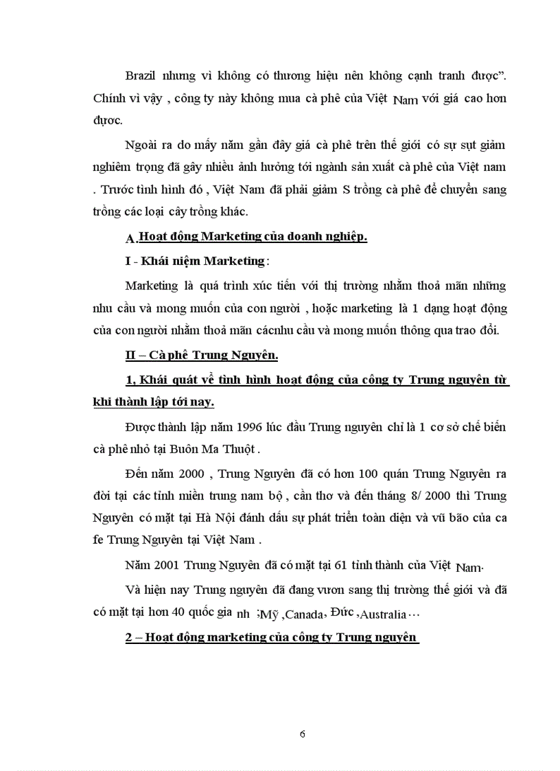 image for page Vận dụng nguyên lý về mối quan hệ biện chứng giữa LLSX và QHSX để phân tích tình hình hoạt động Maketting ở 2 doanh nghiệp kinh doanh về cafe ở Việt Nam : Trung Nguyên và Buôn Mê Thuột