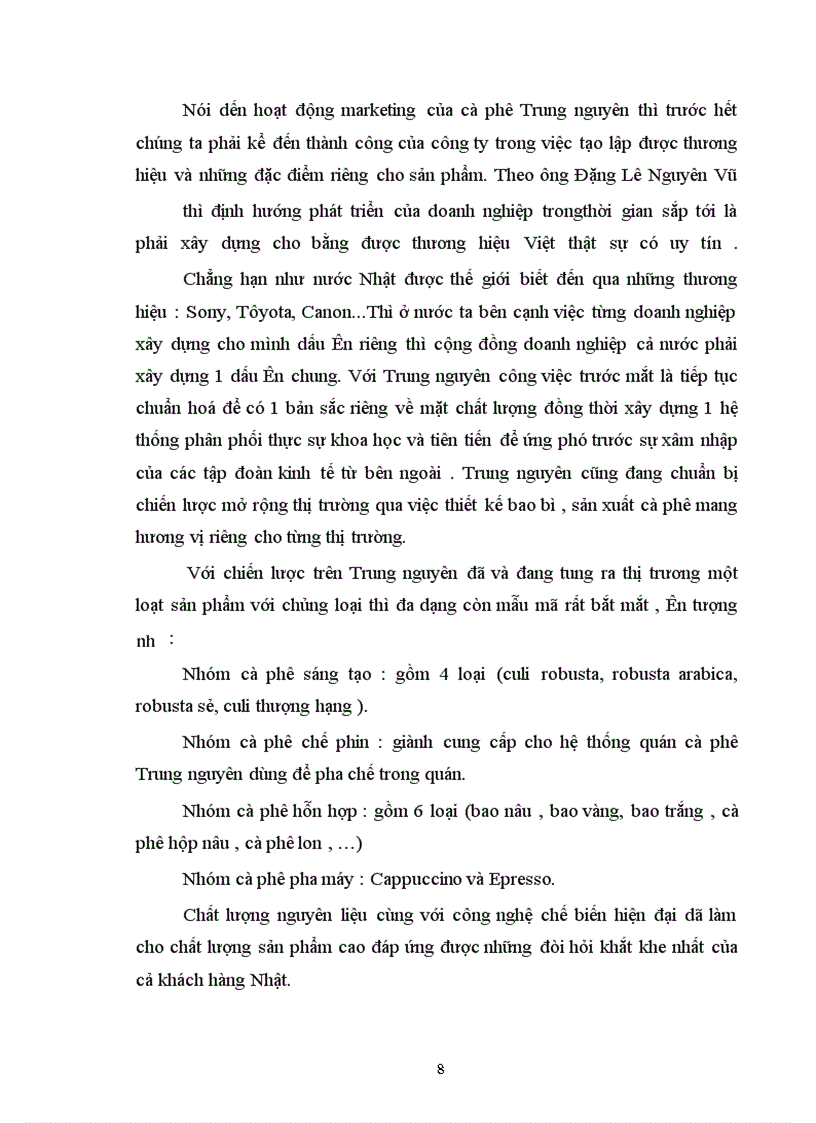 image for page Vận dụng nguyên lý về mối quan hệ biện chứng giữa LLSX và QHSX để phân tích tình hình hoạt động Maketting ở 2 doanh nghiệp kinh doanh về cafe ở Việt Nam : Trung Nguyên và Buôn Mê Thuột