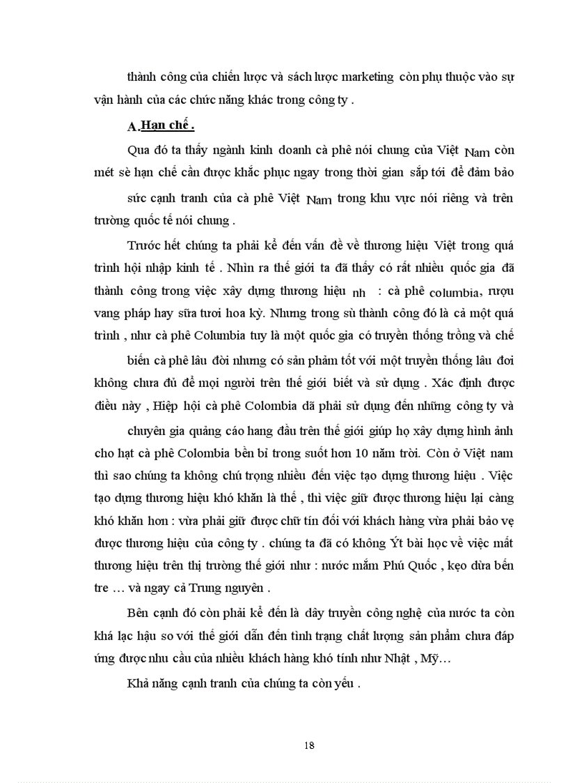 image for page Vận dụng nguyên lý về mối quan hệ biện chứng giữa LLSX và QHSX để phân tích tình hình hoạt động Maketting ở 2 doanh nghiệp kinh doanh về cafe ở Việt Nam : Trung Nguyên và Buôn Mê Thuột