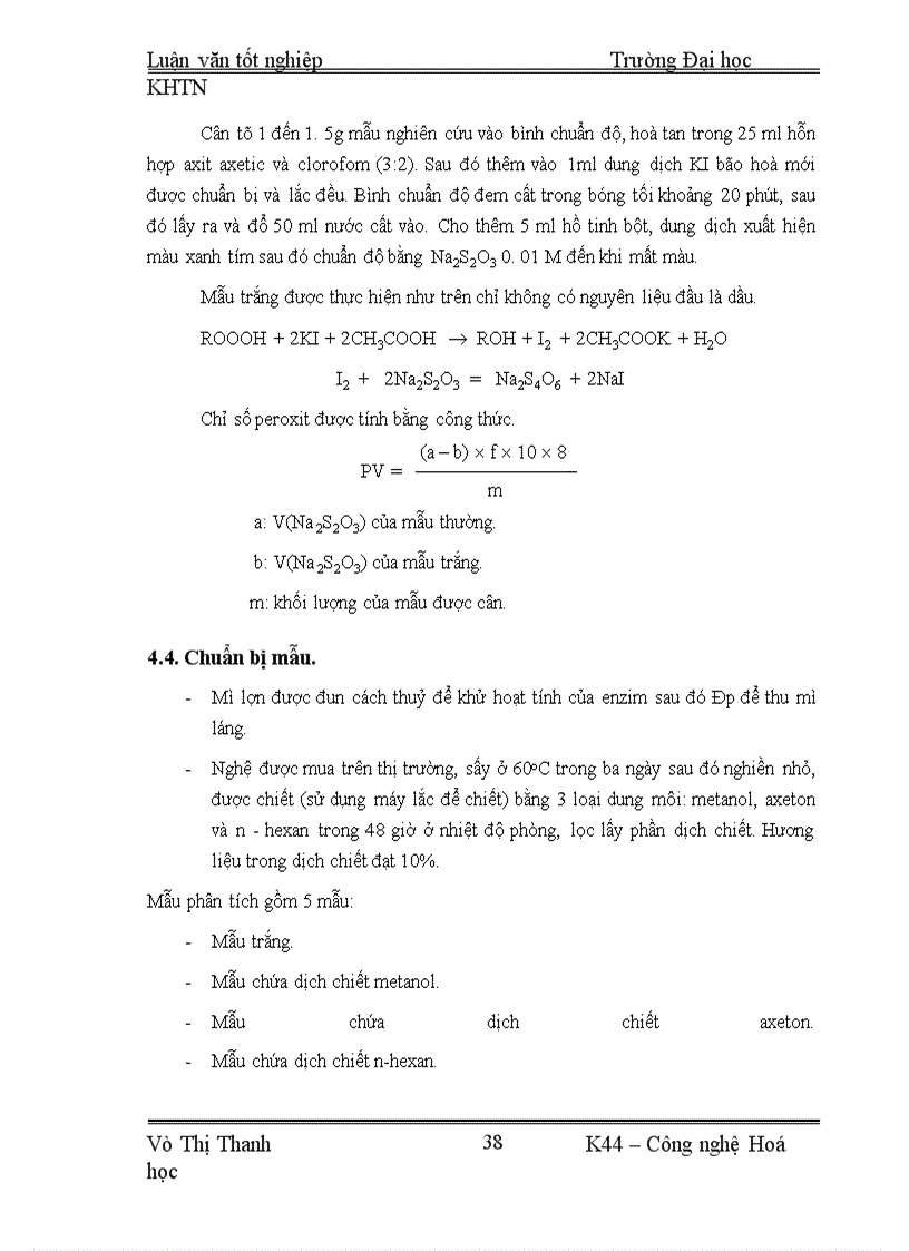 image for page Mục đích của khoá luận này là nghiên cứu khả năng chống oxy hoá đối với lipit của một số hợp chất được chiết xuất từ cây nghệ vàng