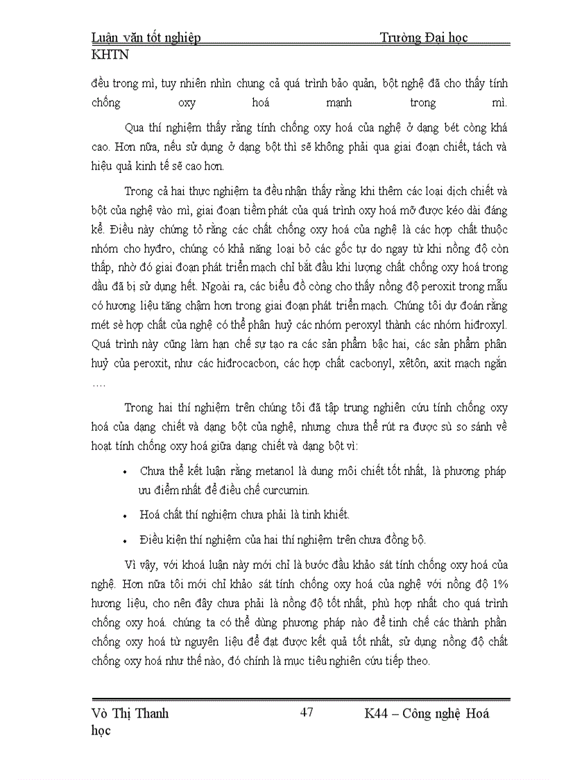 image for page Mục đích của khoá luận này là nghiên cứu khả năng chống oxy hoá đối với lipit của một số hợp chất được chiết xuất từ cây nghệ vàng