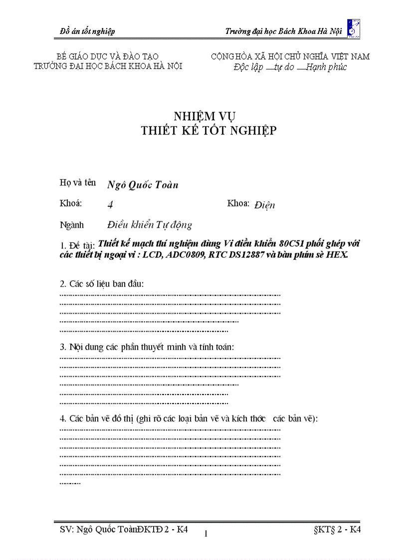 image for page Thiết kế mạch thí nghiệm dùng Vi điều khiển 80C51 phối ghép với thiết bị ngoại vi : LCD, ADC0809, RTC DS12887 và bàn phím số HEX.