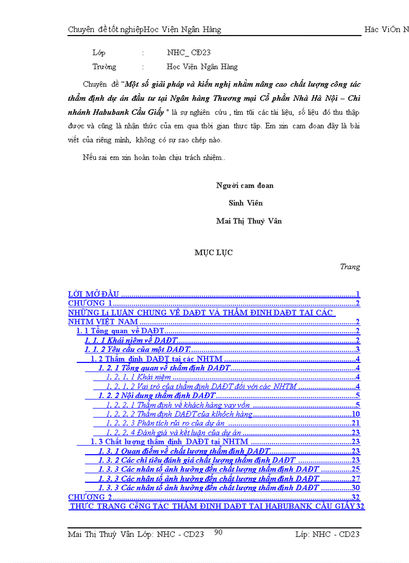 image for page Một số giải pháp và kiến nghị nhằm nâng cao chất lượng thẩm định DAĐT tại Ngõn hàng Thương mại Cổ phần Nhà Hà Nội – Chi nhỏnh Cầu Giấy
