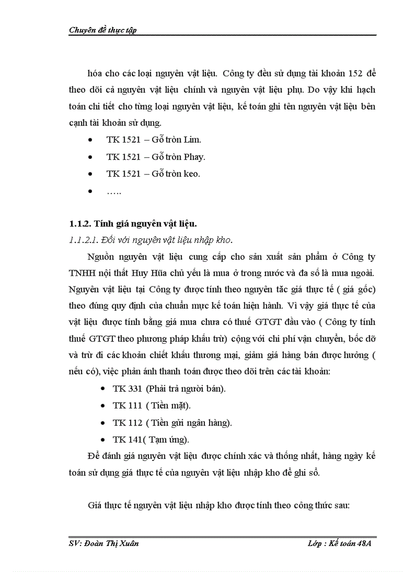 Hoàn thiện kế toán nguyên vật liệu tại Công ty TNHH nội thất Huy Hòa.