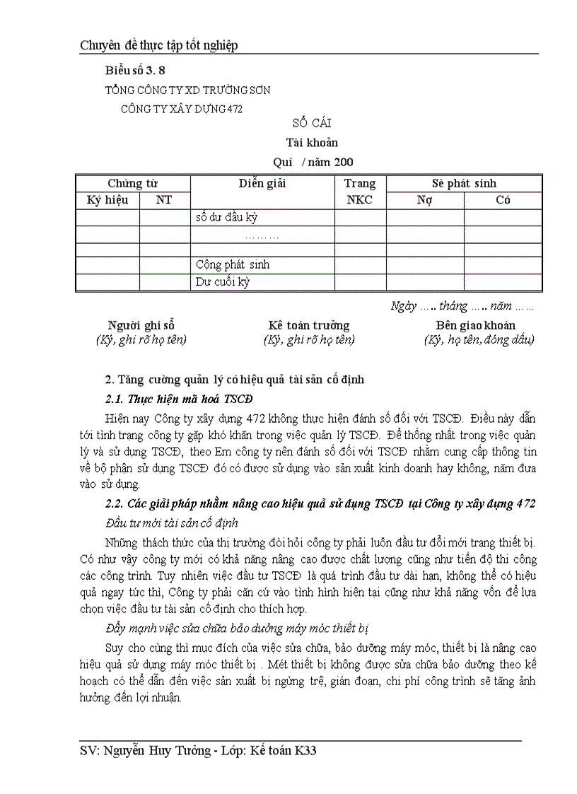 image for page Hoàn thiện hạch toán TSCĐ với việc nâng cao hiệu quả sử dụng TSCĐ tại Công ty Xây dựng 472 – Tổng công ty xây dựng Trường Sơn
