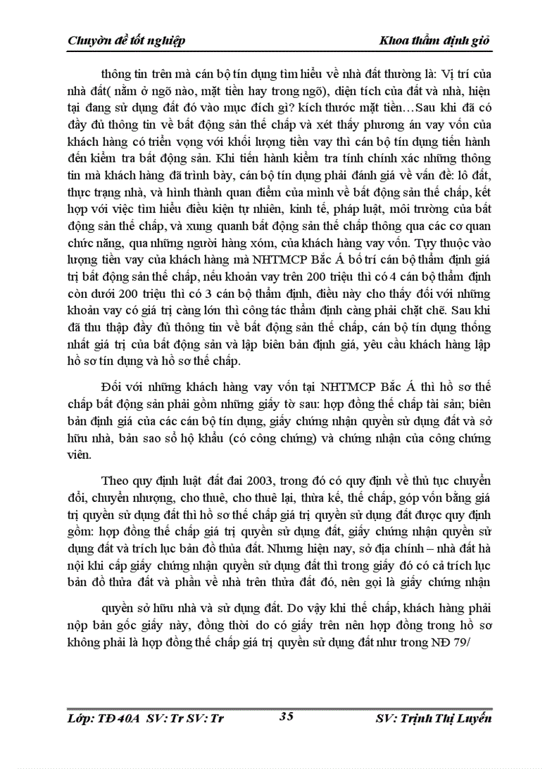 image for page Hoàn thiện công tác định giá, quản lý và xử lý bất động sản thế chấp tại Ngân hàng thương mại cổ phần Bắc Á (NHTMCP Bắc Á)