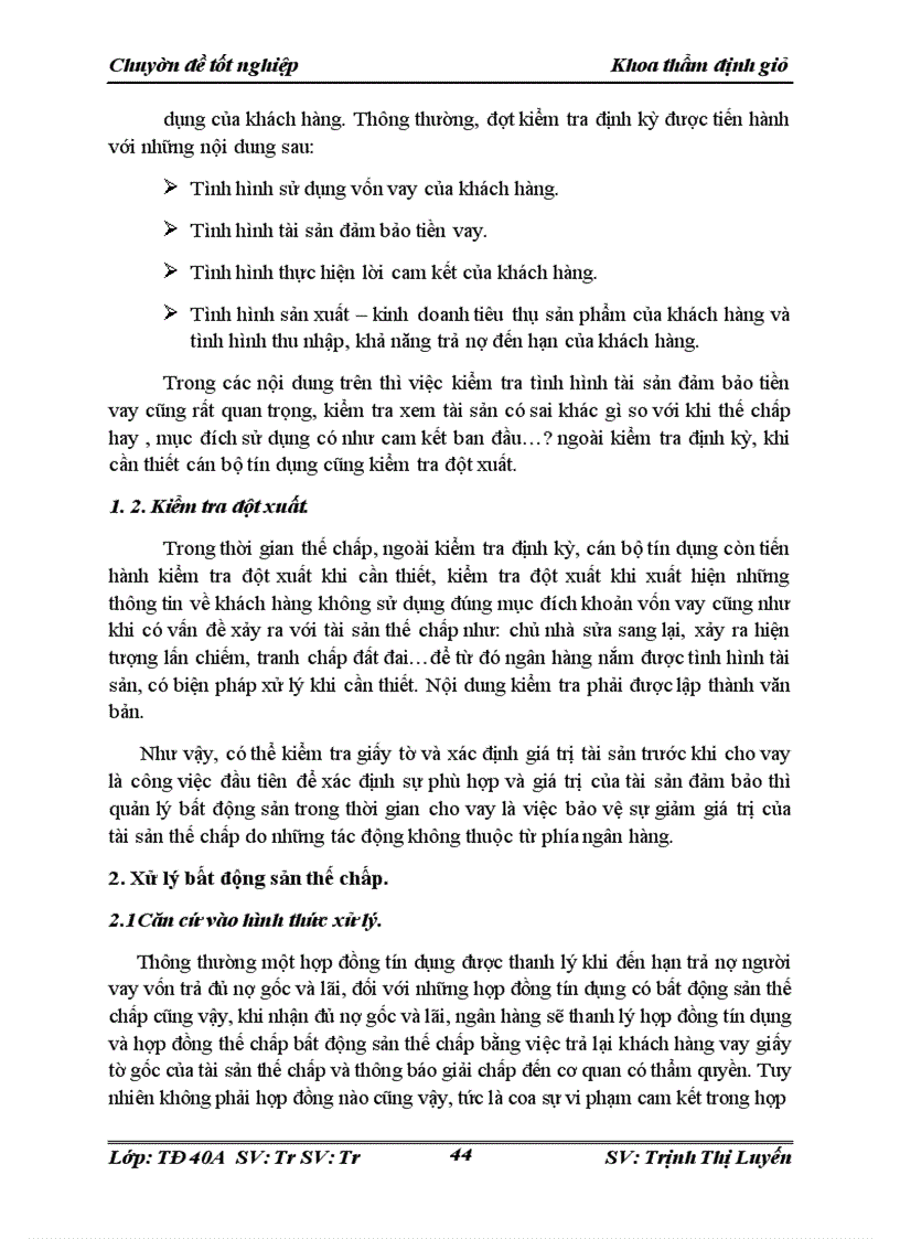 image for page Hoàn thiện công tác định giá, quản lý và xử lý bất động sản thế chấp tại Ngân hàng thương mại cổ phần Bắc Á (NHTMCP Bắc Á)