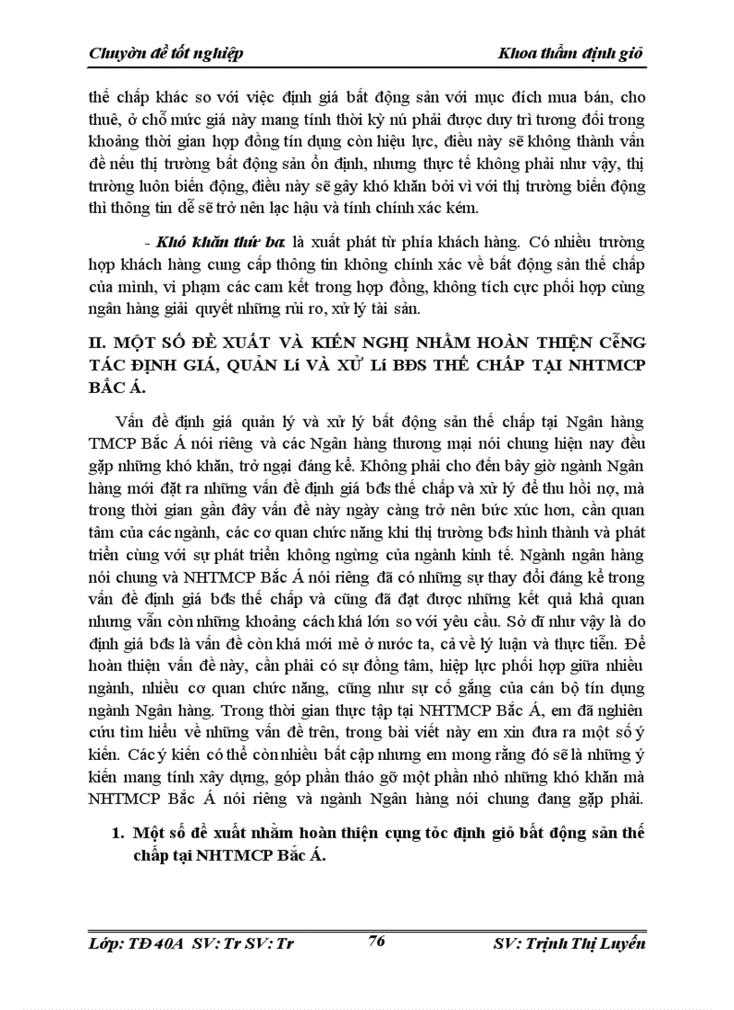 image for page Hoàn thiện công tác định giá, quản lý và xử lý bất động sản thế chấp tại Ngân hàng thương mại cổ phần Bắc Á (NHTMCP Bắc Á)