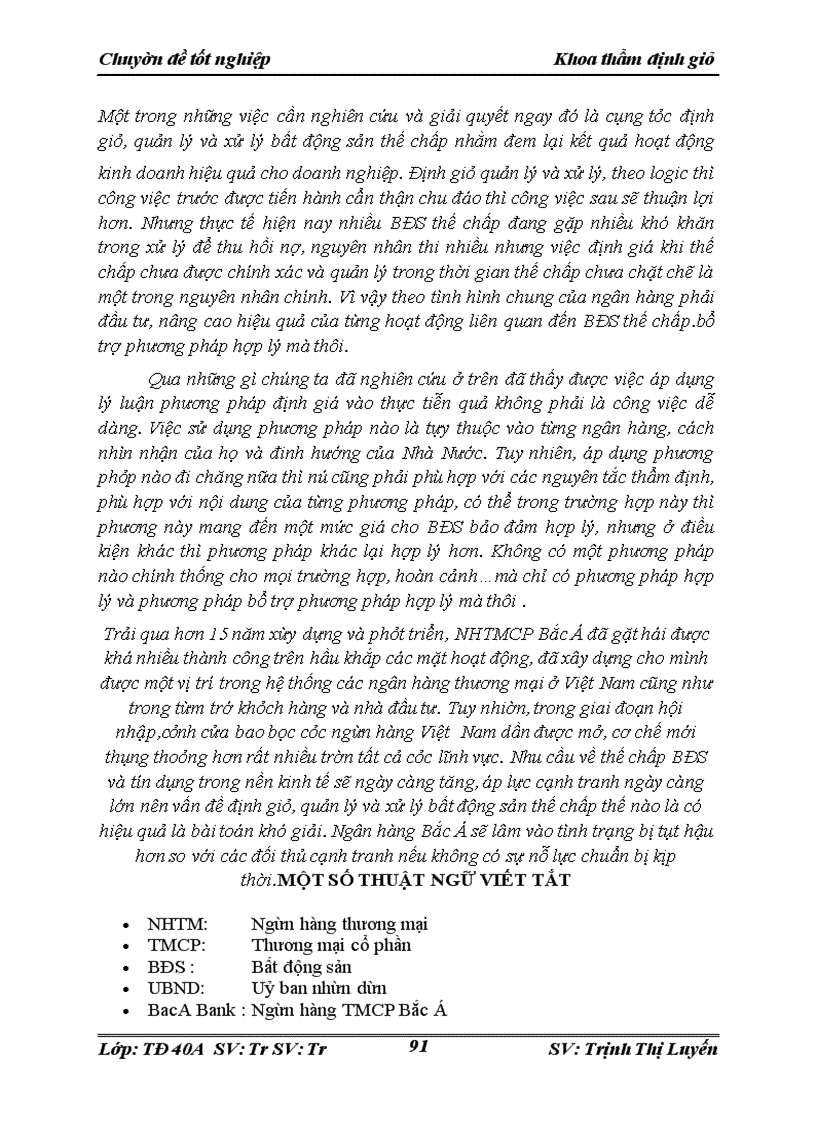 image for page Hoàn thiện công tác định giá, quản lý và xử lý bất động sản thế chấp tại Ngân hàng thương mại cổ phần Bắc Á (NHTMCP Bắc Á)