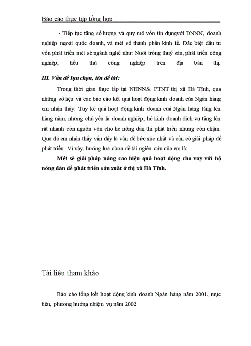 image for page Trong thời gian thực tấp tại NHNN& PTNT thị xã Hà Tĩnh, qua những số liệu và các báo cáo kết quả hoạt động kinh doanh của Ngân hàng em nhận thấy