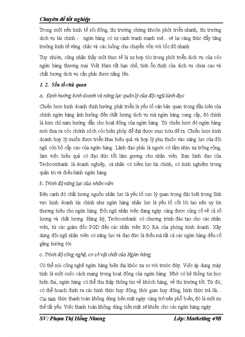 image for page Chất lượng dịch vụ khách hàng tại Phòng giao dịch của chi nhánh Techcombank số 15- Đào Duy Từ- Hoàn Kiếm-Hà Nội