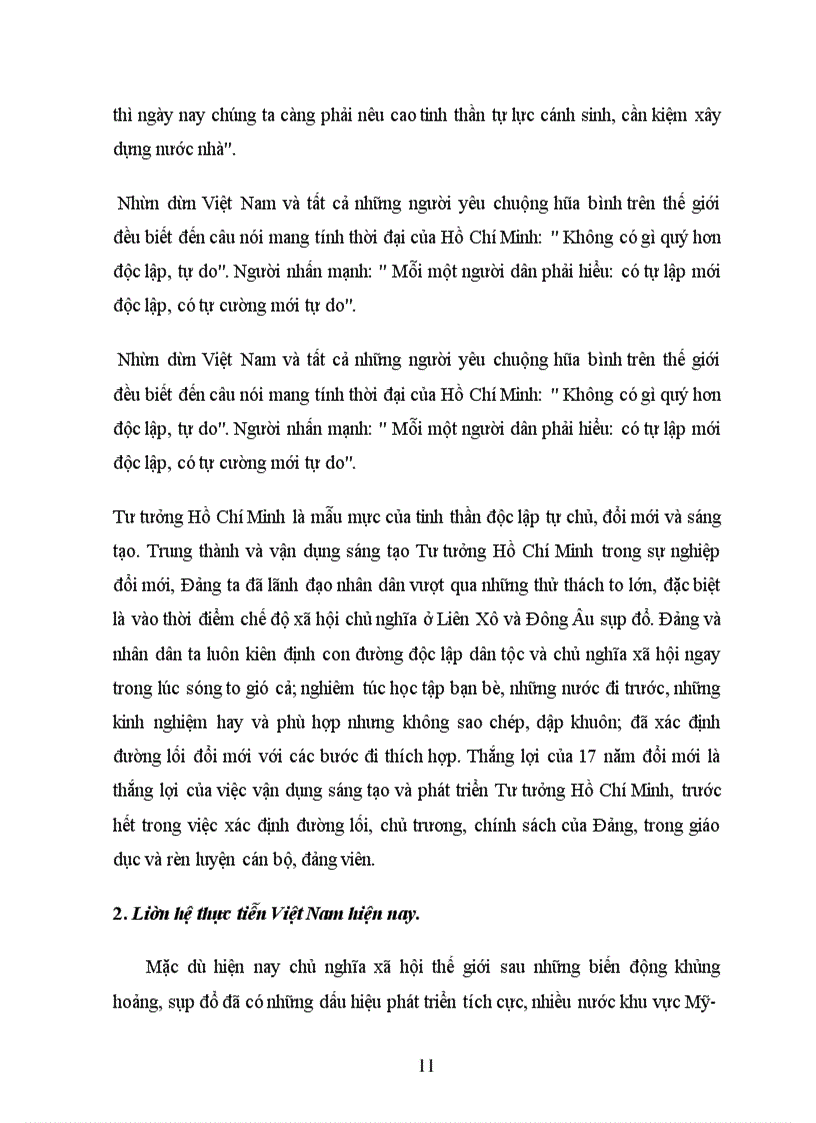 image for page Chủ tịch Hồ Chí Minh có viết: “ Người là hiện thân sáng chói của tư tưởng độc lập dân tộc gắn liền với Chủ Nghĩa Xã Hội, là mẫu mực của tinh thần độc lập tự chủ, tự lực tự cường, đổi mới và sáng tạo”