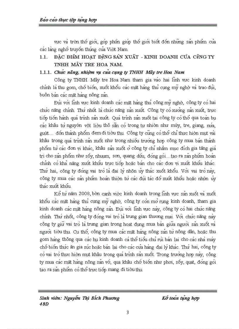 Báo cáo thực tập tổng hợp Một số đánh giá về bộ máy tổ chức quản lý và tình hình tổ chức hạch toán kế toán tại công ty TNHH Mây tre Hoa Nam