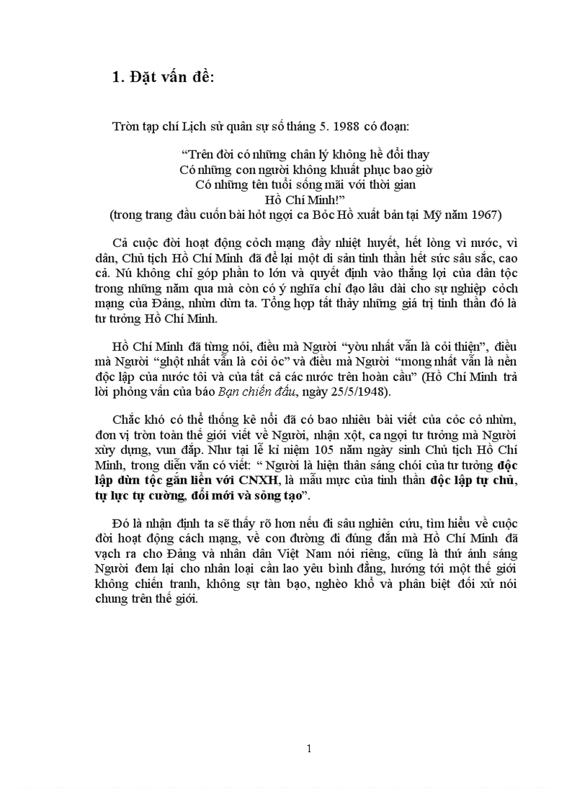 image for page Người là hiện thân sáng chói của tư tưởng độc lập dân tộc gắn liền với CNXH, là mẫu mực của tinh thần độc lập tự chủ, tự lực tự cường, đổi mới và sáng tạo. Phân tích và chứng minh nhận định