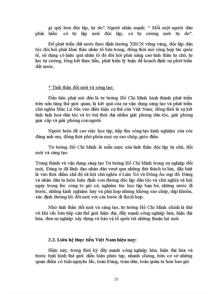 image for page Người là hiện thân sáng chói của tư tưởng độc lập dân tộc gắn liền với CNXH, là mẫu mực của tinh thần độc lập tự chủ, tự lực tự cường, đổi mới và sáng tạo. Phân tích và chứng minh nhận định