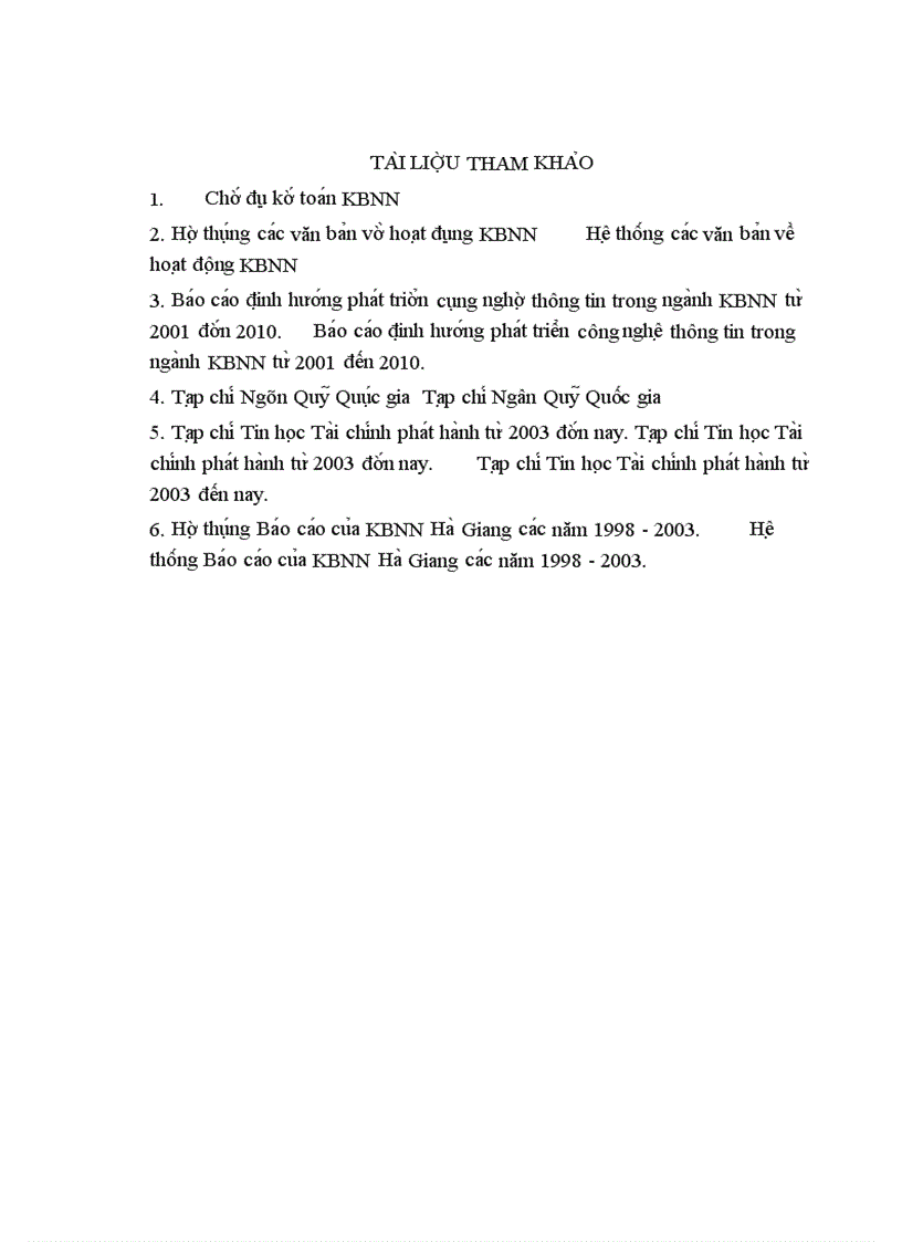 image for page Một số giải pháp nhằm củng cố và hoàn thiện ứng dụng CNTT vào nghiệp vụ TTLKB tại KBNN Hà Giang.