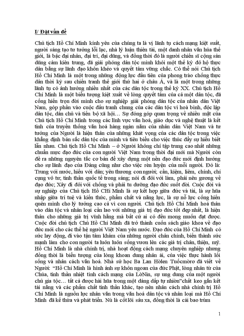 image for page Hồ Chí Minh là hình ảnh sự khôn ngoan của đức Phật, lòng nhân từ của Chúa, tinh thần nhiệt tình cách mạng của LêNin, sự ung dung của một người chủ gia tộc… tất cả được hài hòa trong một dáng dấp tự nhiên