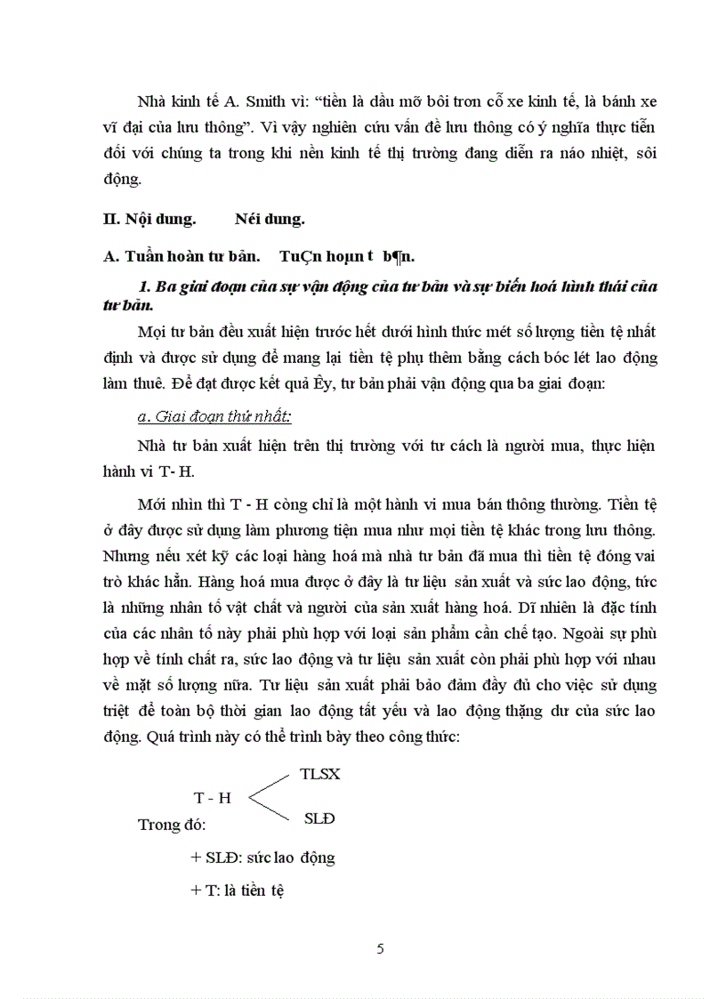 image for page Trình bày lý thuyết tuần hoàn và chu chuyển của tư bản. ý nghĩa thực tiến rút ra khi nghiên cứu lý thuyết này đối với việc quản lý các doanh nghiệp của nước ta khi chuyển sang nền kinh tế thị trường theo định hướng xã hội chủ nghĩa