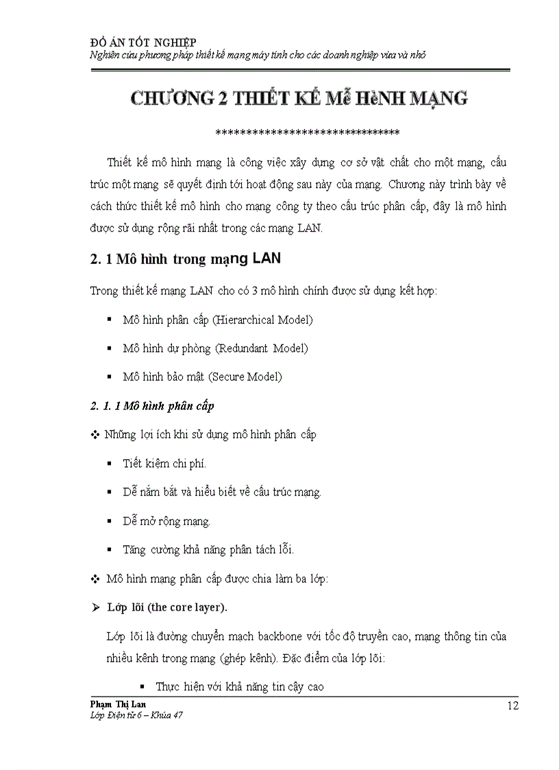 image for page Đồ án tốt nghiệp: Nghiên cứu phương pháp thiết kế mạng máy tính cho các doanh nghiệp vừa và nhỏ