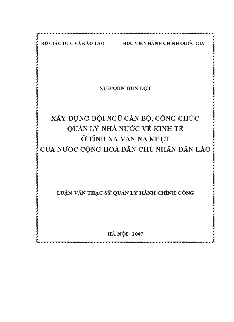 Xây dựng đội ngũ cán bộ, công chức quản lý nhà nước về kinh tế ở tỉnh Xa Văn Na Khệt của Cộng hũa dõn chủ nhõn dõn Lào