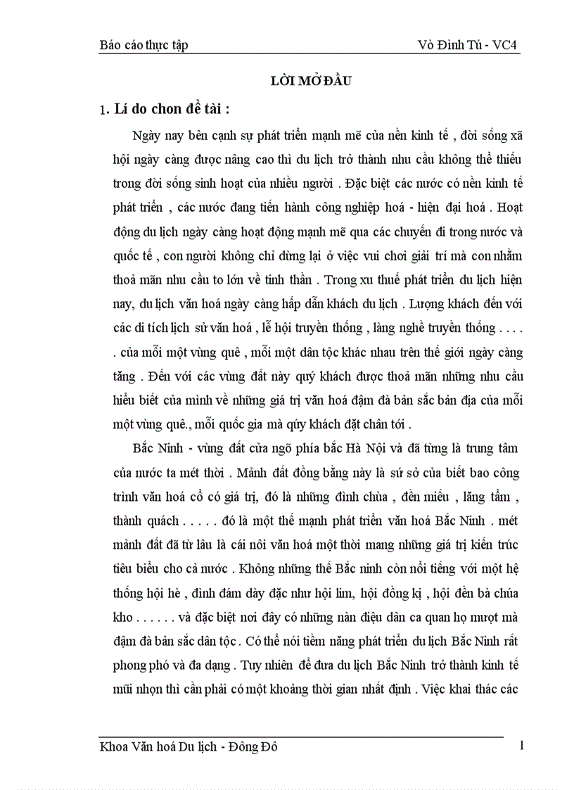 image for page Hiện trạng các di tích lịch sử văn hoá của Bắc Ninh và mục tiêu và định hướng hoạt động khai thác du lịch .