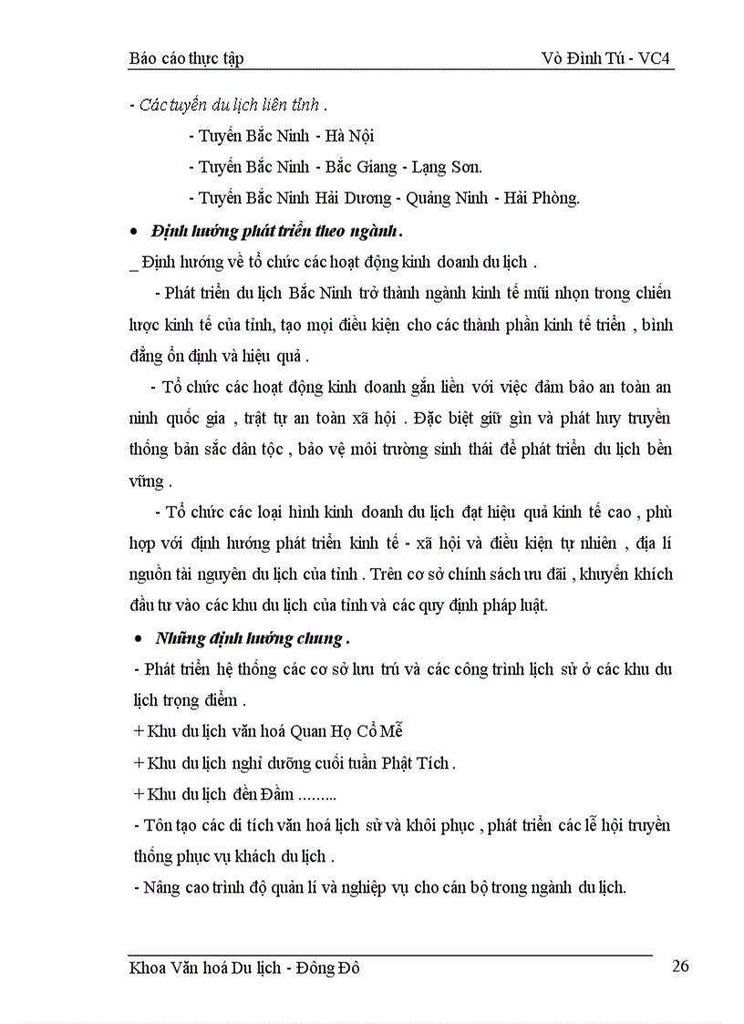 image for page Hiện trạng các di tích lịch sử văn hoá của Bắc Ninh và mục tiêu và định hướng hoạt động khai thác du lịch .