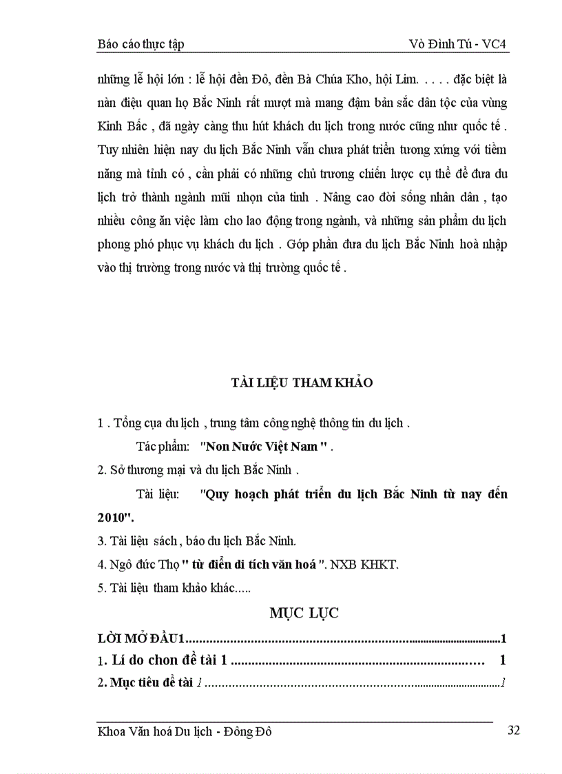 image for page Hiện trạng các di tích lịch sử văn hoá của Bắc Ninh và mục tiêu và định hướng hoạt động khai thác du lịch .