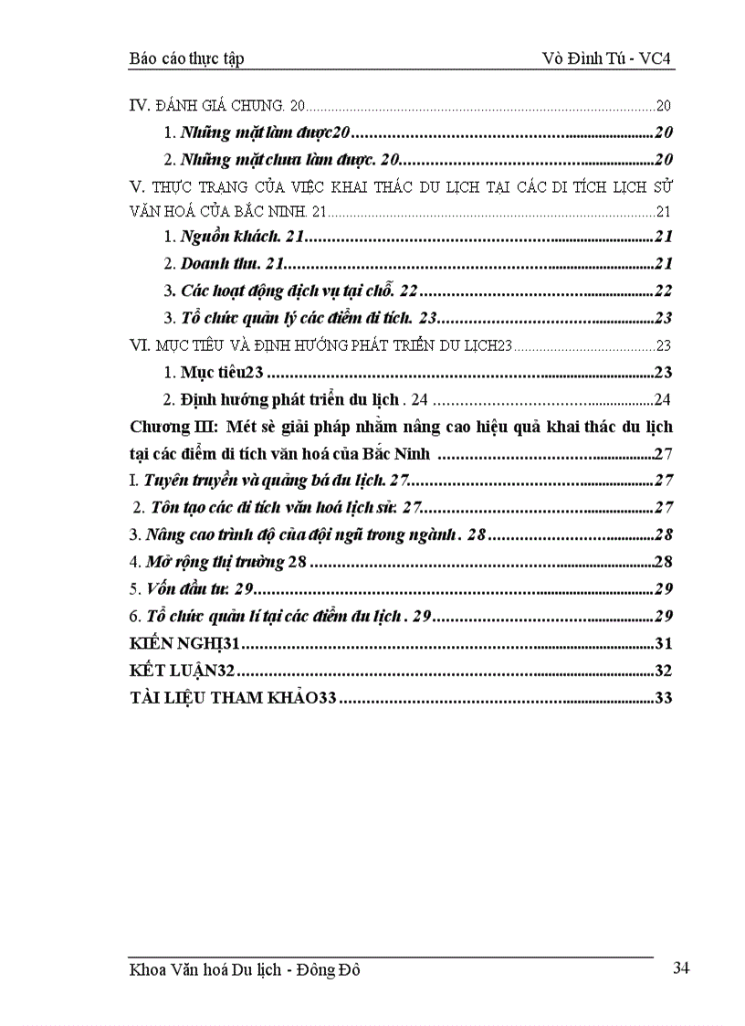 image for page Hiện trạng các di tích lịch sử văn hoá của Bắc Ninh và mục tiêu và định hướng hoạt động khai thác du lịch .