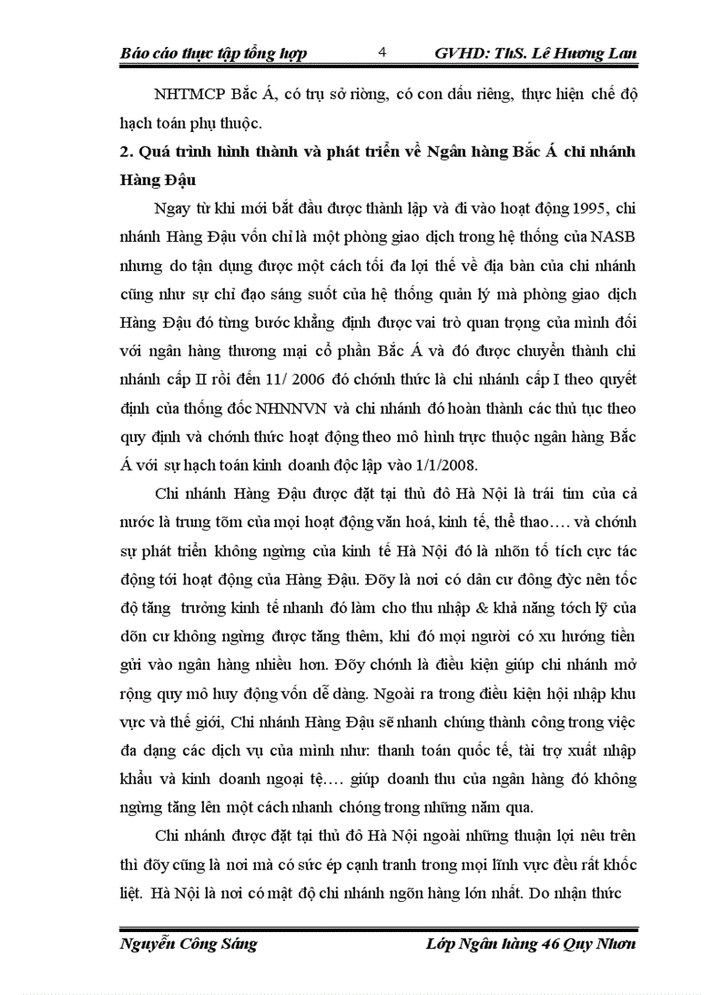 Báo cáo thực tập tổng hợp NGÂN HÀNG THƯƠNG MẠI CỔ PHẦN BẮC Á VÀ NGÂN HÀNG TMCP BẮC Á CHI NHÁNH HÀNG ĐẬU