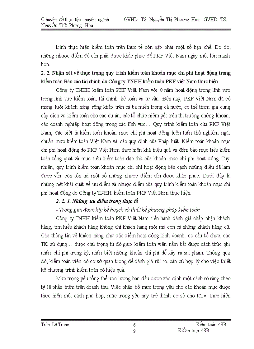 image for page Quy trỡnh kiểm toỏn khoản mục chi phớ hoạt động trong kiểm toỏn Bỏo cỏo tài chớnh do Cụng ty TNHH kiểm toỏn PKF Việt Nam thực hiện