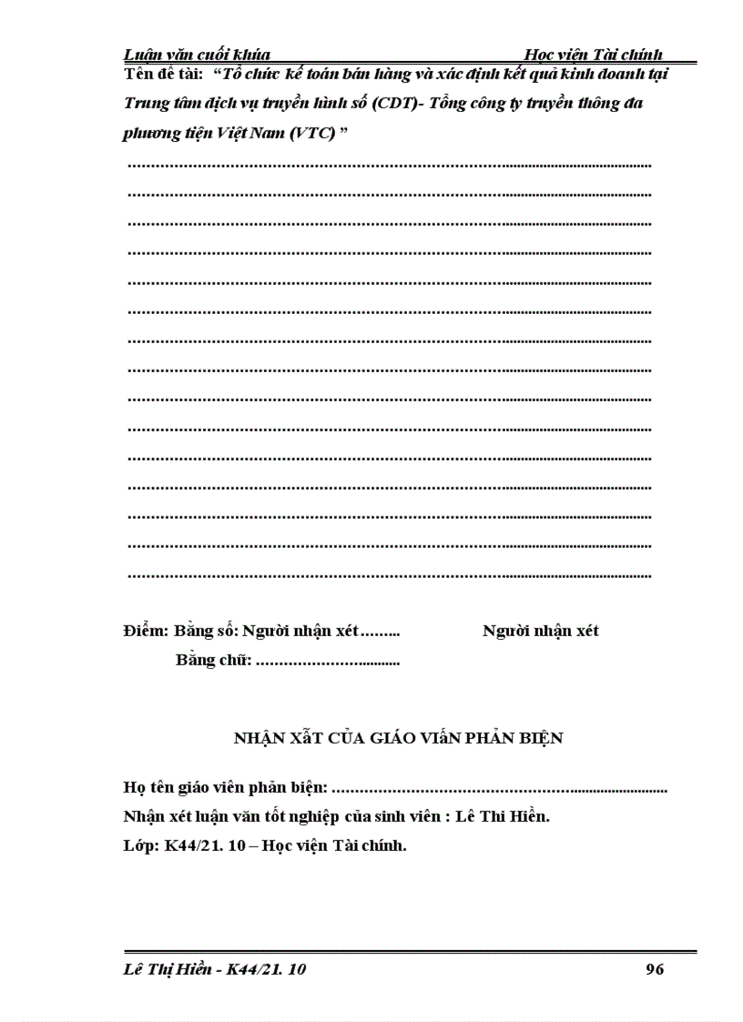 image for page Tổ chức kế toán bán hàng và xác định kết quả kinh doanh tại Trung tâm dịch vụ truyền hình số (CDT)- Tổng công ty truyền thông đa phương tiện Việt Nam (VTC)