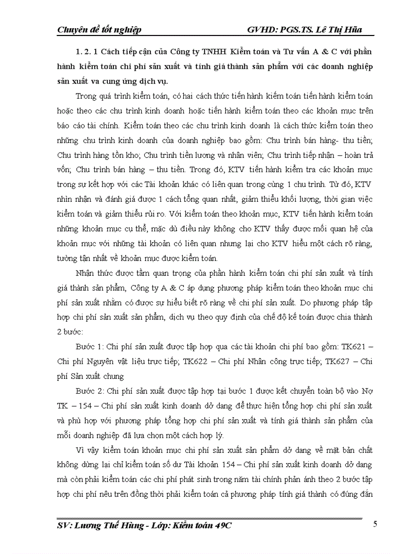 image for page Vận dụng quy trình kiểm toán vào kiểm toán CPSX và tính giá thành sản phẩm trong kiểm toán Báo cáo tài chính do Công ty TNHH Kiểm toán và tư vấn A&C thực hiện