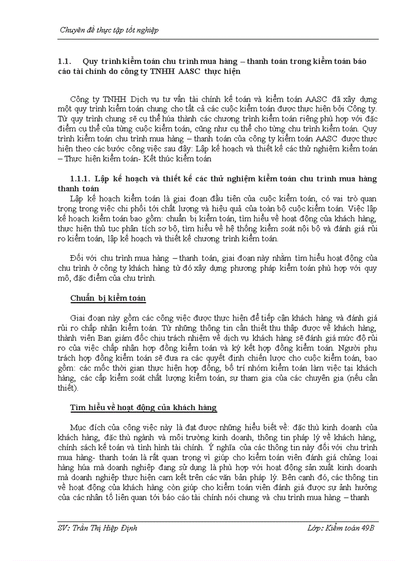 image for page Hoàn hiện quy trình kiểm toán chu trình mua hàng và thanh toán trong kiểm toán BCTC do Công ty Dịch vụ Tư vấn Tài chính Kế toán và Kiểm toán thực hiện