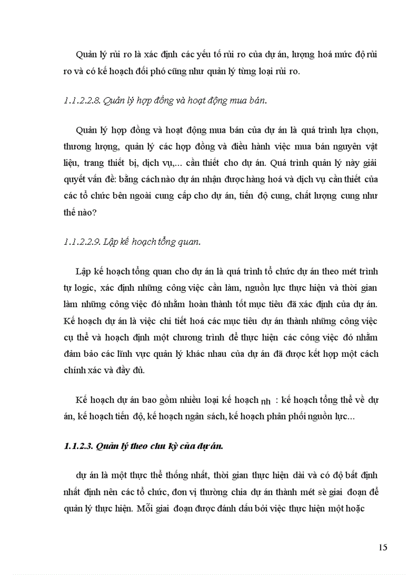 image for page Phương hướng và kiến nghị một số giải pháp nhằm hoàn thiện quy trình chuẩn bị, thực hiện và quản lý dự án đầu tư tại Trung tâm Công nghệ thông tin Tổng công ty Điện lực Việt Nam.