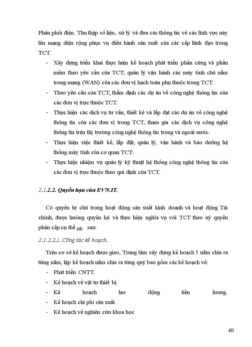 image for page Phương hướng và kiến nghị một số giải pháp nhằm hoàn thiện quy trình chuẩn bị, thực hiện và quản lý dự án đầu tư tại Trung tâm Công nghệ thông tin Tổng công ty Điện lực Việt Nam.