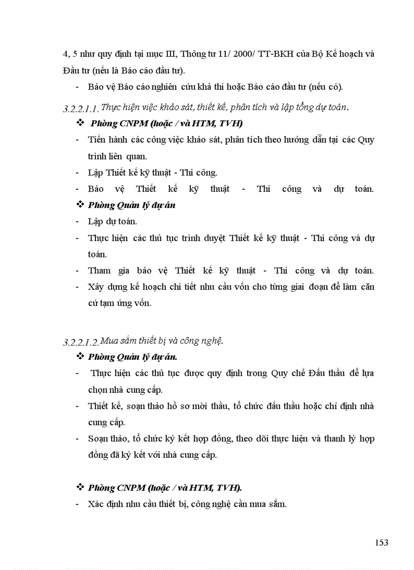 image for page Phương hướng và kiến nghị một số giải pháp nhằm hoàn thiện quy trình chuẩn bị, thực hiện và quản lý dự án đầu tư tại Trung tâm Công nghệ thông tin Tổng công ty Điện lực Việt Nam.
